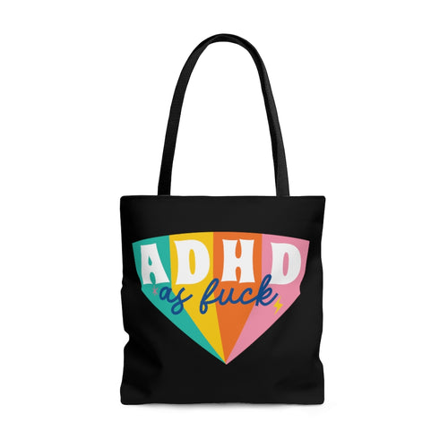 ADHD AF  Tote Bag