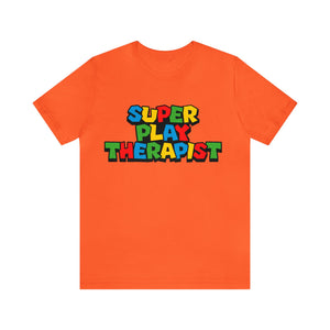 Super Play Therapist Unisex Jersey Short Sleeve Tee