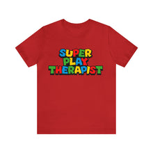 Load image into Gallery viewer, Super Play Therapist Unisex Jersey Short Sleeve Tee