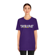 Load image into Gallery viewer, Therapist T-shirt