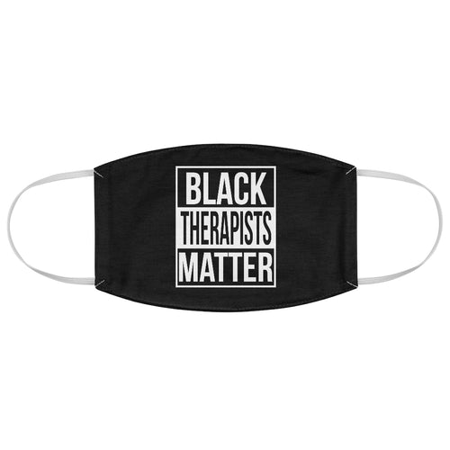 Black Therapists Matter Fabric Face Mask