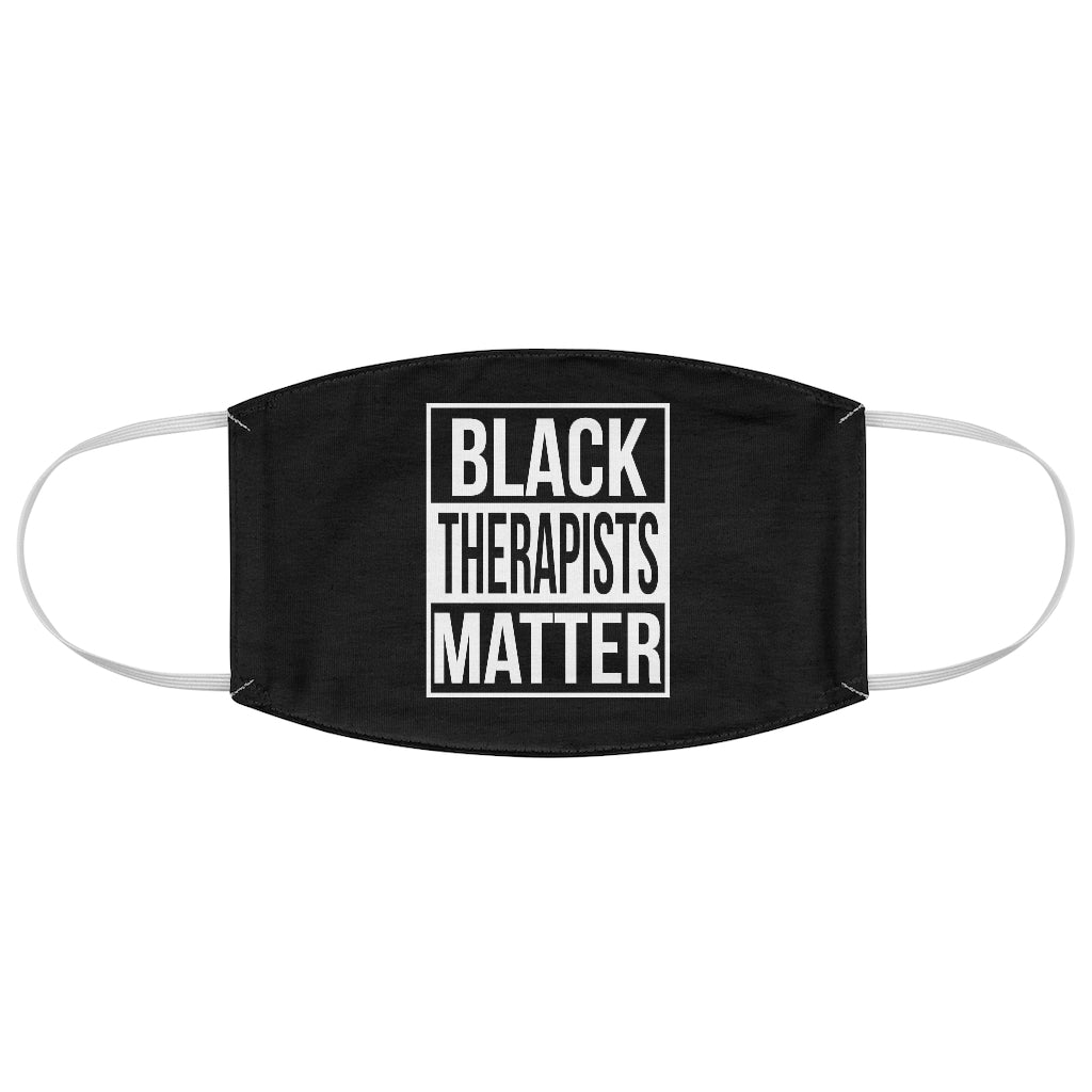 Black Therapists Matter Fabric Face Mask