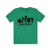 Load image into Gallery viewer, Squad Goals Unisex Jersey Short Sleeve Tee